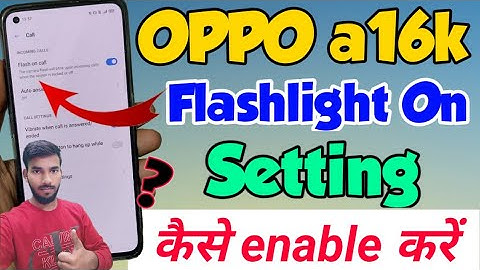 OPPO a16k mein flashlight setting kaise enable kare | how to enable flashlight setting in OPPO A16k