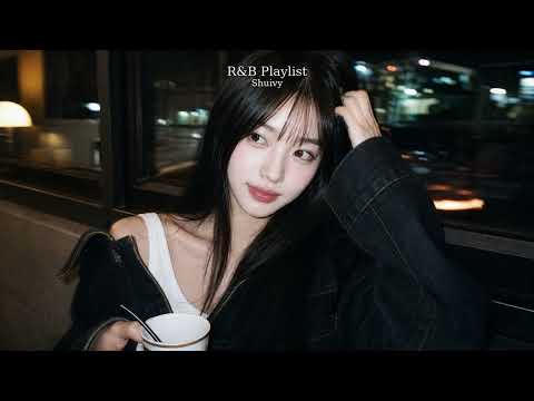 𝐊-𝐑&𝐁 𝐏𝐥𝐚𝐲𝐥𝐢𝐬𝐭 | 𝐒𝐡𝐮𝐢𝐯𝐲 "only meant to listen once 🎧" | k-r&b · soft vocals · after hours
