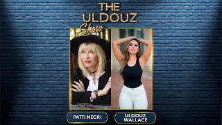 The Uldouz Show with Guest Patti Negri, Celebrity Psychic from Ghost Adventures