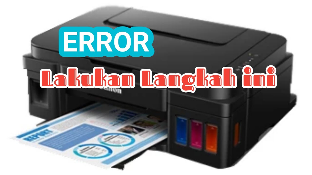 cara mengatasi printer canon g3000 lampu kuning berkedip bergantian