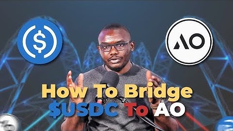 How to bridge Usdc to AO