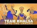 Team khalsa  save the langar  script writing contest winning story