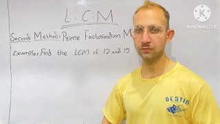Find The  (LCM) of 12 and 15 Using | Second Method | Prime Factorization Method | step by step maths