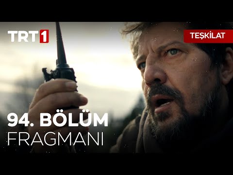 Teşkilat 94. Bölüm Fragmanı