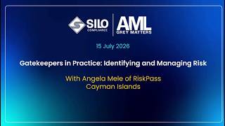 AML Grey Matters Gatekeepers in Practice AML Grey Matters Gatekeepers in Practice
