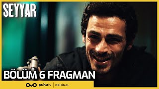 Seyyar 6. Fragman Resimi