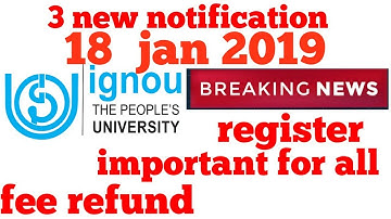 ignou 3 new notification register for June 19, fee refund || chauhan videos ignou