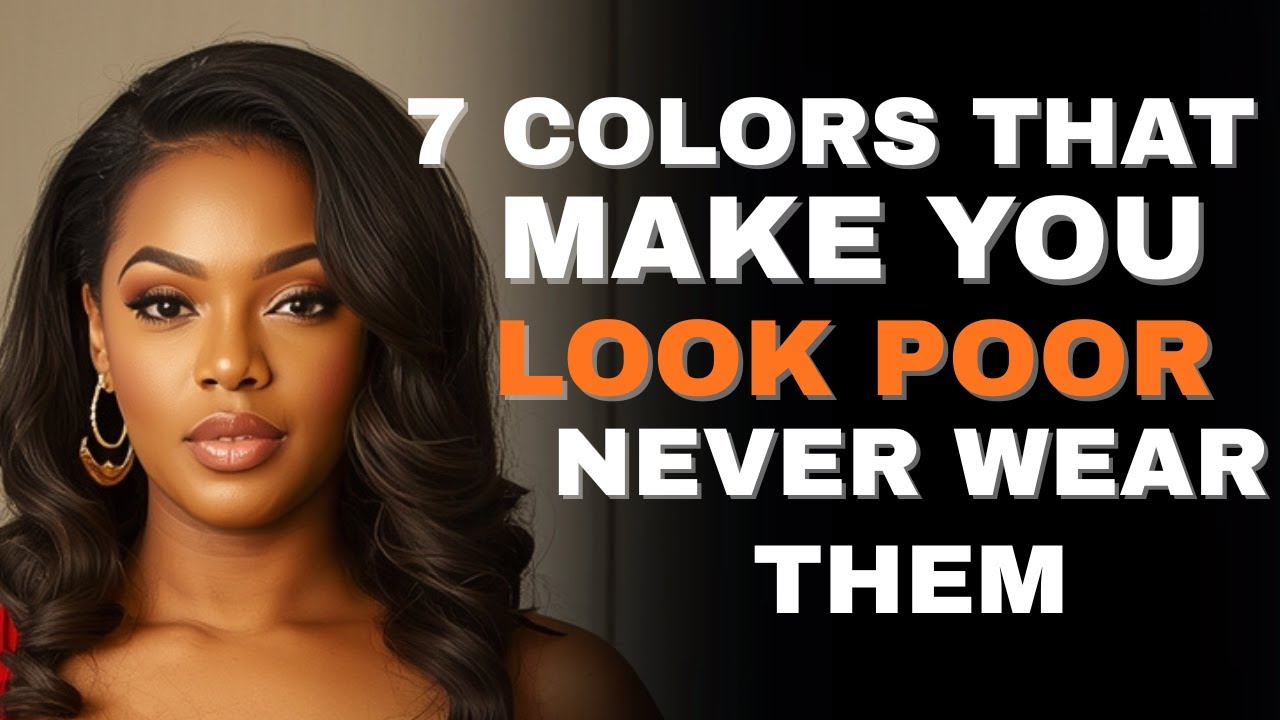 Если вы хотите выглядеть тихо и богато, избегайте этих 7 цветов