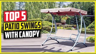 Best Patio Swings with Canopy in 2024