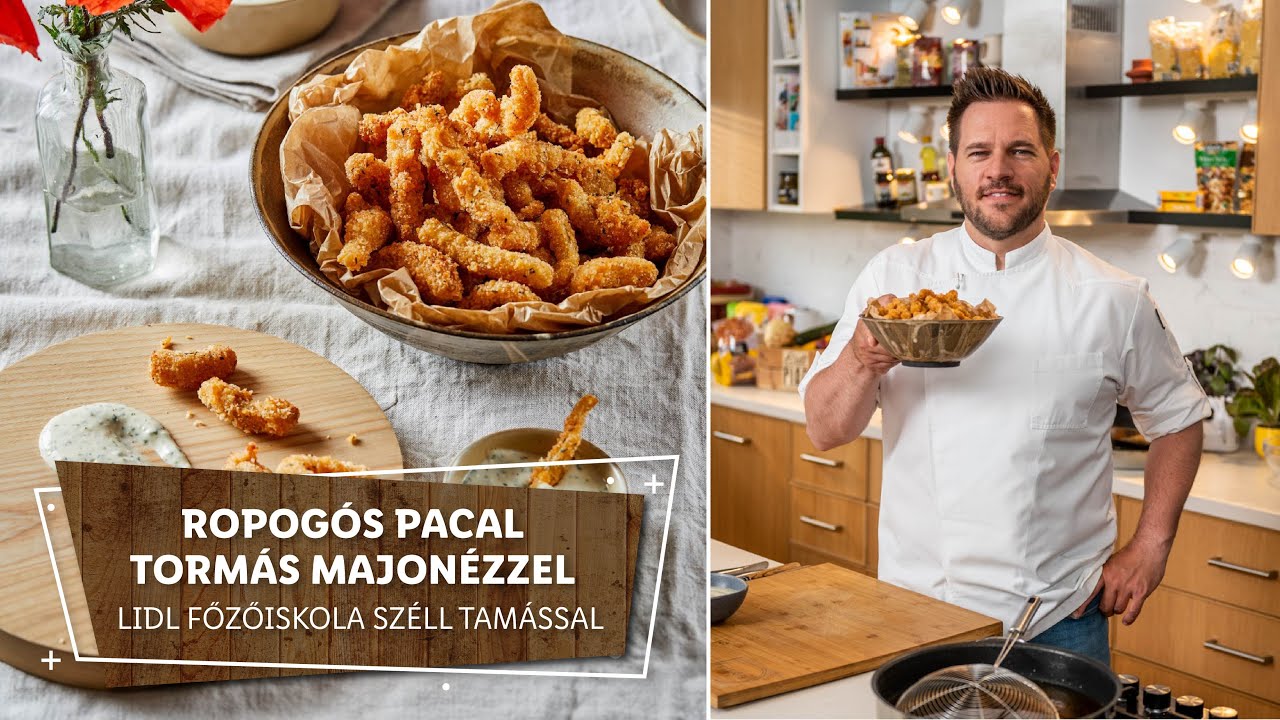 Belsőség 2. 🍴 Ropogós pacal tormás majonézzel 🍴 - Lidl Főzőiskola Széll Tamással