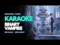 【IDOLiSH7 Karaoke】Re:vale | Binary Vampire (Original Tone)