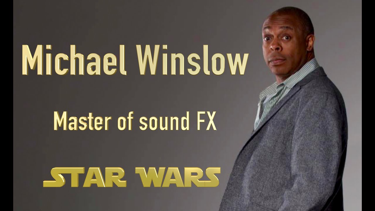 Michael Winslow Master of sound FX (Star Wars) YouTube