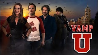 Vamp U (2011) | Full Movie | Adam Johnson | Julie Gonzalo | Gary Cole | Alexis Knapp