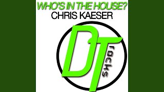 Famous Who's in the House (Club New Vocal) Net Worth