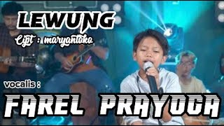 Lewung - Farel Prayoga Lirik   Lagu