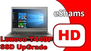 Lenovo ThinkPad T440P SSD UpGrade