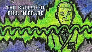 The Ballad of Bill Hubbard (Music by Roger Waters, Art by Alex Hinders)