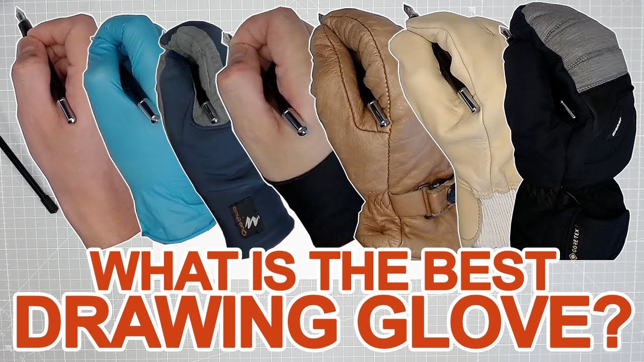 What is the BEST drawing glove? 