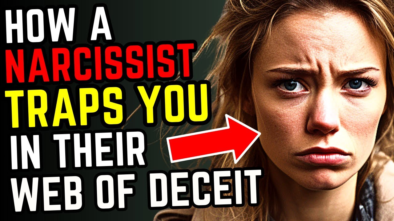 18 Terrifying Tactics Narcissists Use to Trap You in Their Web - YouTube