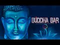 Buddha bar chillout  buddha bar 2021 lounge chillout  relax music  best buddha bar chillout