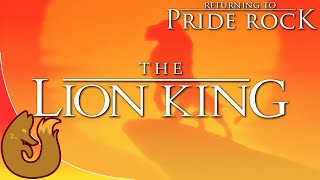 The Lion King | Returning to Pride Rock