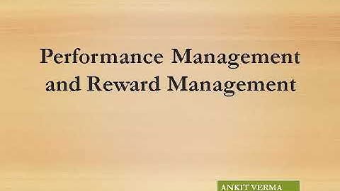 Performance and Reward Management