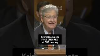 Kristi Noem gets FACT CHECKED at DHS hearing