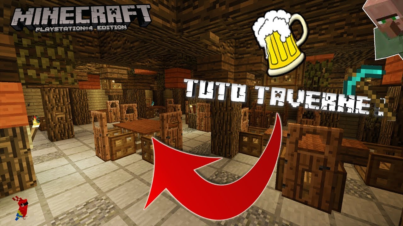 TUTO - FAIRE UNE TAVERNE (UN BAR ) SUR MINECRAFT PS3/PS4 & XBOX 360/ONE