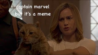 captain marvel but it's a meme