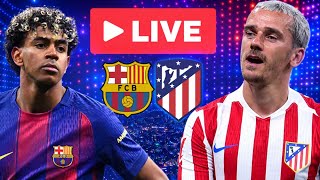 FC BARCELONE - ATLETICO MADRID (LIVE)