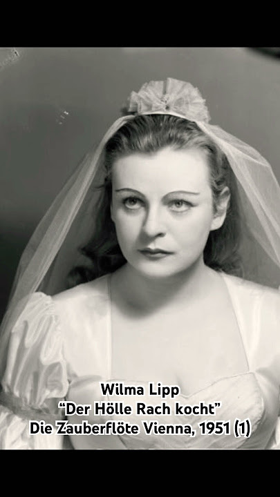 Wilma Lipp 'Der Hölle Rach kocht' Die Zauberflöte Vienna, 1951(1)