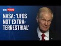 NASA: No evidence to suggest UFOs are &#39;extra-terrestrial in origin&#39;