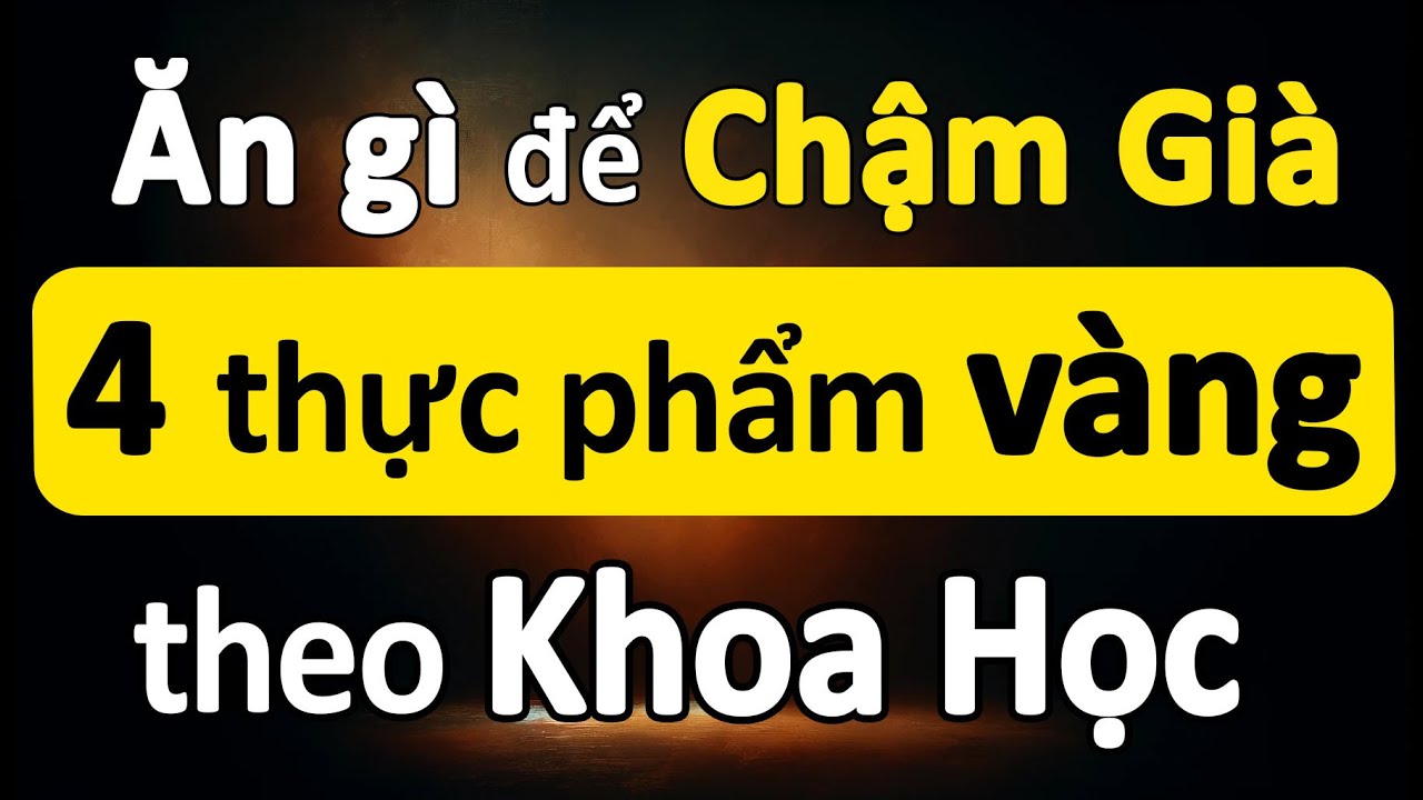 Ăn gì để 