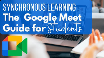 Google Meet for Students