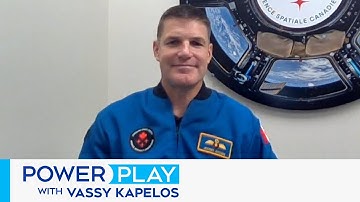 Jeremy Hansen on how space exploration helps fight climate change | Power Play with Vassy Kapelos
