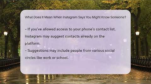 What Does It Mean When Instagram Says You Might Know Someone? - Everyday-Networking
