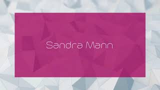 Sandra Mann - appearance