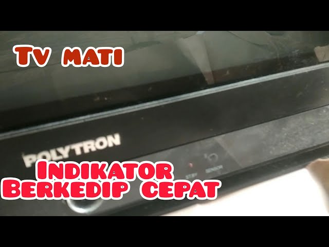 #memperbaiki tv POLYTRON U SLIM 21inch lampu/indikator kedip cepat class=