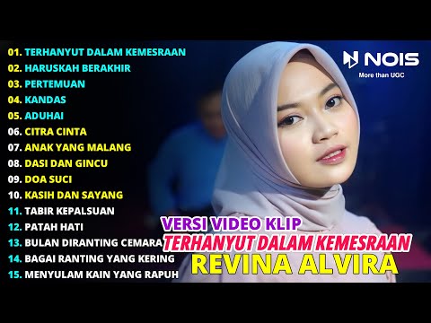 TERHANYUT DALAM KEMESRAAN - HARUSKAH BERAKHIR | REVINA ALVIRA FULL ALBUM DANGDUT COVER - GASENTRA