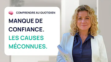 Quels sont les signes d'un manque de confiance en soi