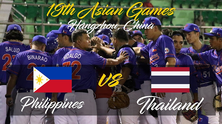 Philippines vs Thailand | 19th Asian Games Baseball | Placement Round | 1st to 8th Inning