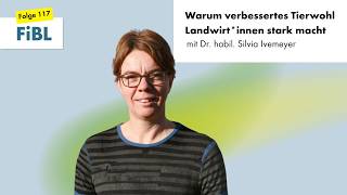 FiBL Focus 117: Warum verbessertes Tierwohl Landwirt*innen stark macht