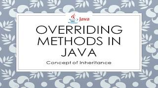 #3 Overriding Methods in Java | Inheritance Concepts | ISC Syllabus