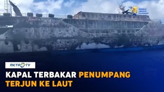 Download Lagu KM Karya Indah Terbakar, Penumpang Panik Hingga Terjun ke Laut MP3