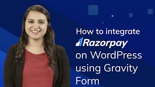 Integrating Razorpay on WordPress Website using Gravity Forms