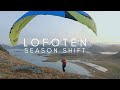 Paragliding Lofoten, Norway. Flying through the seasons