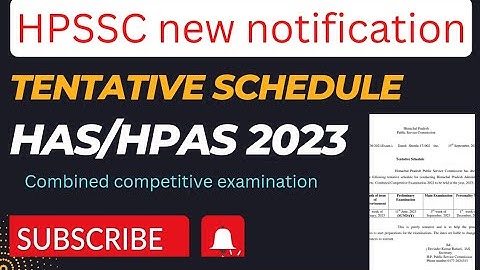 HPAS 2023 || HAS 2023 tentative schedule || hppsc latest schedule notification || HAS 2023 Exam date