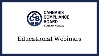 CCB Educational Webinar - Applying for a Cannabis Establishment License