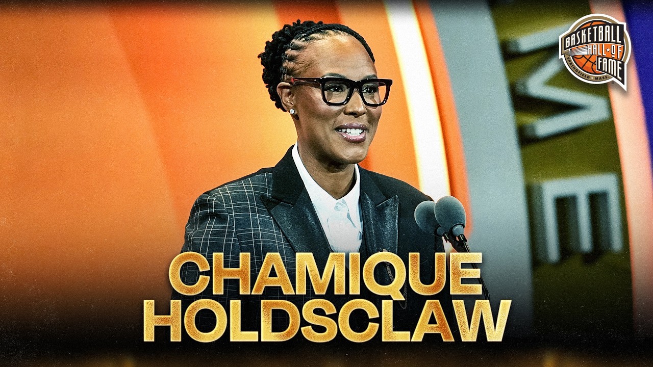 Chamique Holdsclaw Basketball Hall of Fame Enshrinement Speech