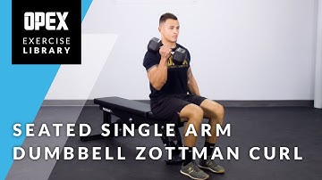 Seated Single Arm Dumbbell Zottman Curl - OPEX Exercise Library